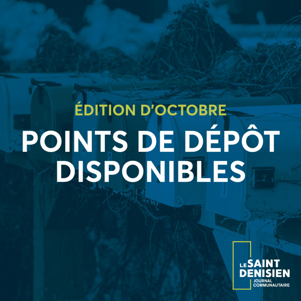 Le Saint-Denisien - Points de dépôt Grève Postes Canada